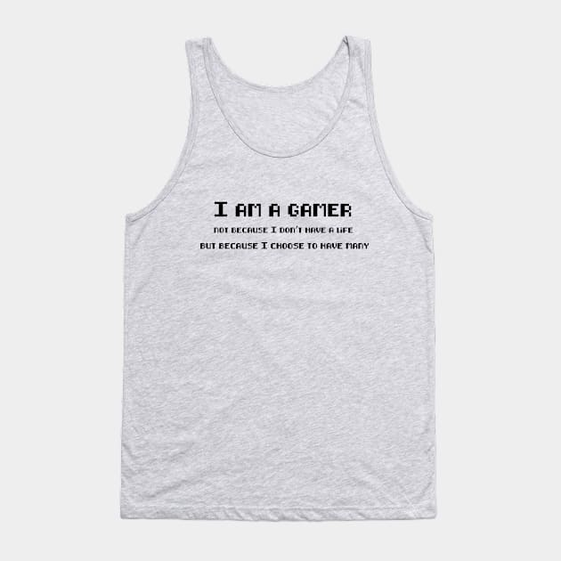 I am a gamer pixel 2 Tank Top by Nykos